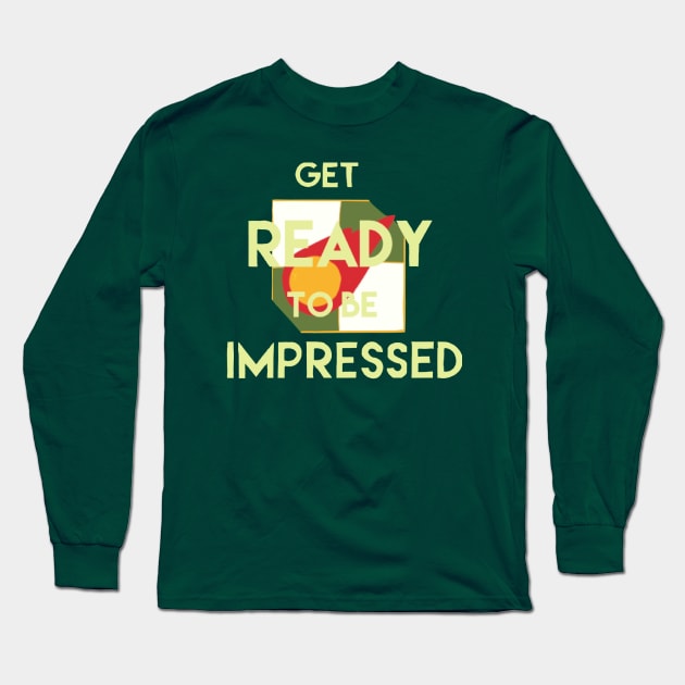 SW Resistance: Be Impressed Long Sleeve T-Shirt by PurpleFanWorks